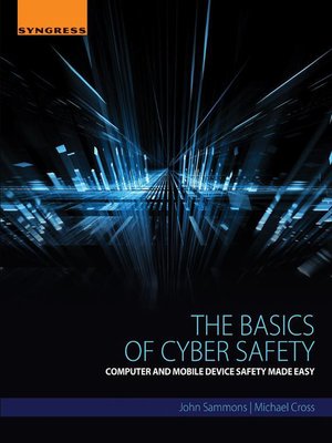cover image of The Basics of Cyber Safety